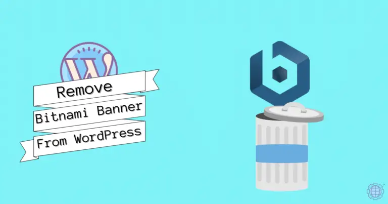 Remove Bitnami Banner From WordPress