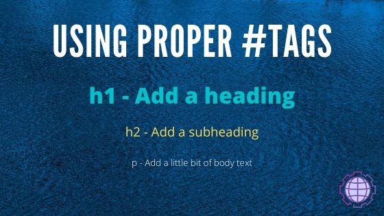 Use Proper Headings tags