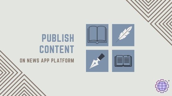 Publish Content on News Media Platform