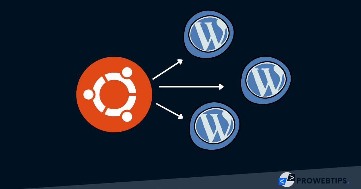 How To Host Multiple Wordpress Sites On A Single Server