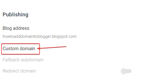 Click Custom DOmain on Publishing Section