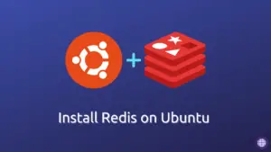Install Redis on Ubuntu