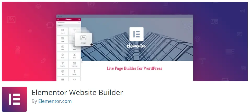 Elementor Essential WordPress Plugins - Elementor Site builder